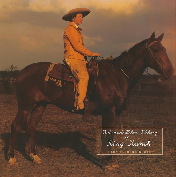Bob & Helen Kleberg of King Ranch
